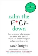 Book cover of Calm the F*ck Down