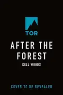 Book cover of After the Forest