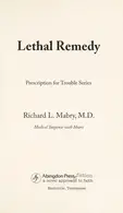 Book cover of Lethal remedy