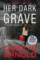 Book cover of Her Dark Grave