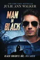 Book cover of Man in Black : Black Knights Inc