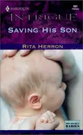 Book cover of Saving His Son