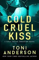 Book cover of Cold Cruel Kiss