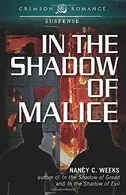 Book cover of In The Shadow Of Malice