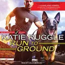 Book cover of Run to Ground