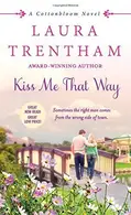 Book cover of Kiss Me That Way