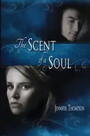 Book cover of The Scent of a Soul