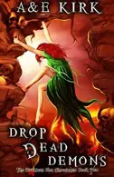 Book cover of Drop Dead Demons : The Divinicus Nex Chronicles