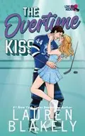 Book cover of The Overtime Kiss