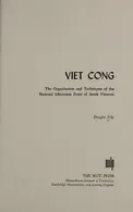 Book cover of Viet Cong: The Organization and Technique of the National Liberation Front of South Vietnam