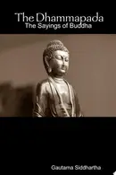 Book cover of The Dhammapada: The Sayings of Buddha