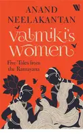 Book cover of Valmikiʼs Women Five Tales from Ramayana
