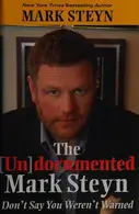 Book cover of The [un]documented Mark Steyn
