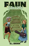 Book cover of Faun Over Me