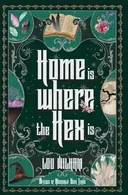 Book cover of Home Is Where the Hex Is