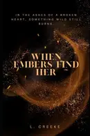 Book cover of When Embers Find Her