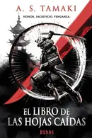 Book cover of El libro de las hojas caídas: Primer libro del Imperio del Otoño