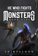 Book cover of He Who Fights with Monsters 9