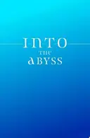 Book cover of Into the Abyss