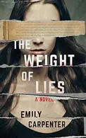 Book cover of The weight of lies