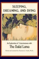 Book cover of Sleeping, Dreaming, and Dying An Exploration of Consciousness
