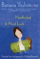 Book cover of Hardboiled & Hard Luck
