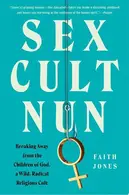 Book cover of Sex Cult Nun