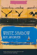 Book cover of White Shadow