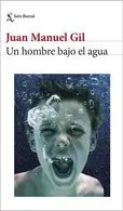 Book cover of Un hombre bajo el agua