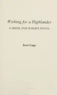 Book cover of Wishing for a Highlander