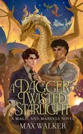 Book cover of A Dagger of Twisted Starlight