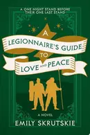 Book cover of A Legionnaire's Guide to Love and Peace