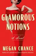 Book cover of Glamorous Notions