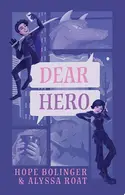 Book cover of Dear Hero