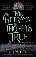 Book cover of The Betrayal of Thomas True