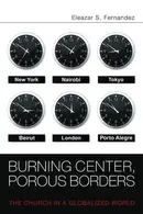 Book cover of Burning Center, Porous Borders The Church in a Globalized World