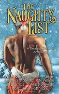 Book cover of The Naughty List A Steamy Christmas Anthology