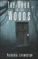 Book cover of The Door in the Woods