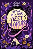 Book cover of Hit Me with Your Best Charm