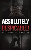 Book cover of Absolutely Despicable!