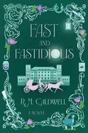 Book cover of Fast and Fastidious