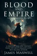 Book cover of Blood and Empire The Gateway Saga, Book 1