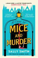 Book cover of A Case of Mice and Murder The Trials of Gabriel Ward