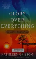 Book cover of Glory over Everything