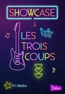 Book cover of Showcase : les trois coups