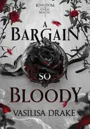 Book cover of A Bargain So Bloody