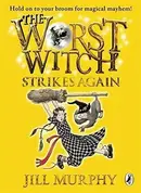 Book cover of The Worst Witch Strikes Again