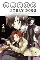 Book cover of Bungo Stray Dogs, Vol. 2 (light novel) Osamu Dazai and the Dark Era