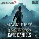 Book cover of Magic Rises [Dramatized Adaptation]