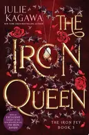 Book cover of The Iron Queen Special Edition